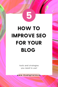 how to improve seo for your blog 5 tips 