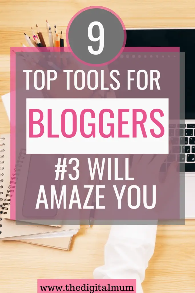 blogging tools for bloggers
